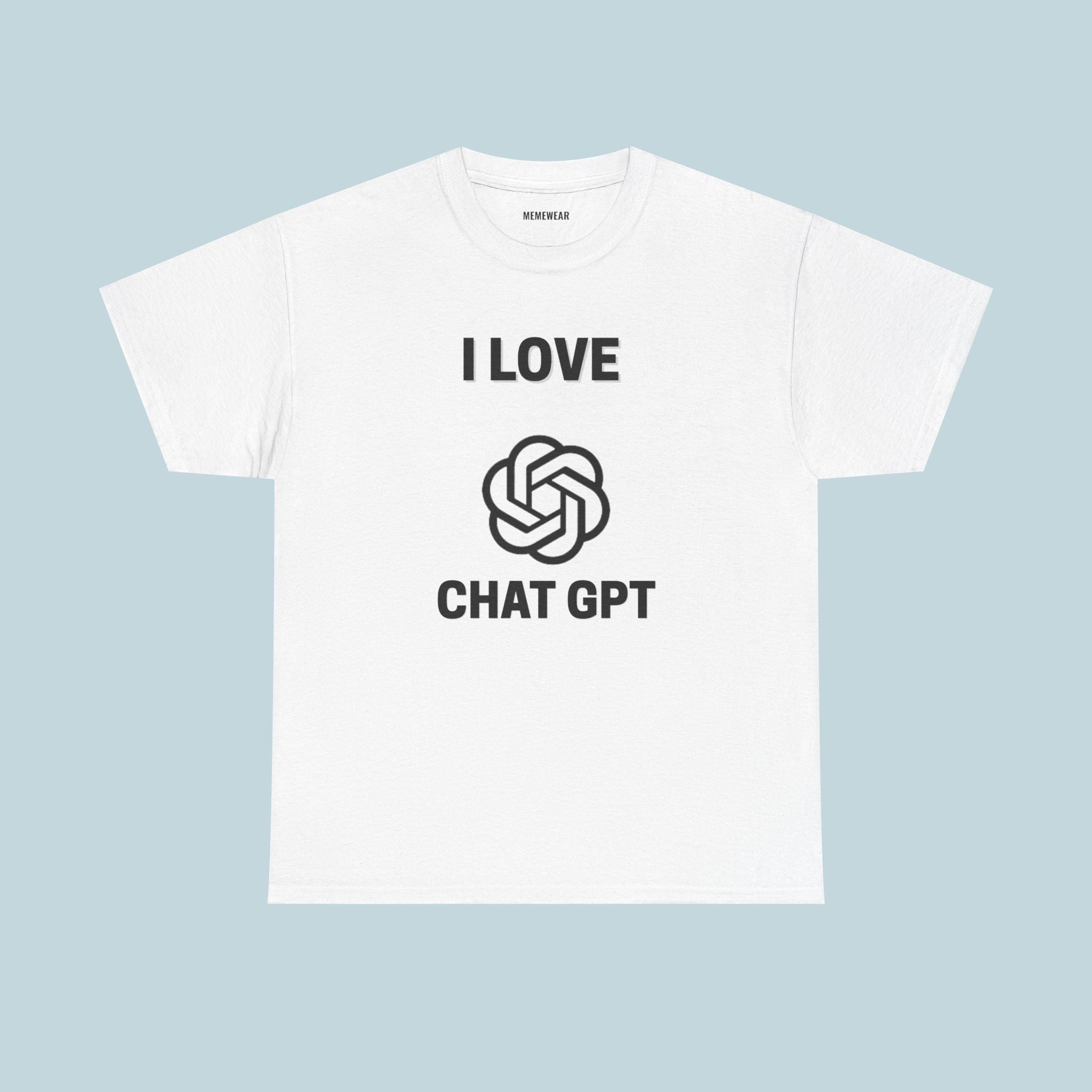 I Love ChatGPT