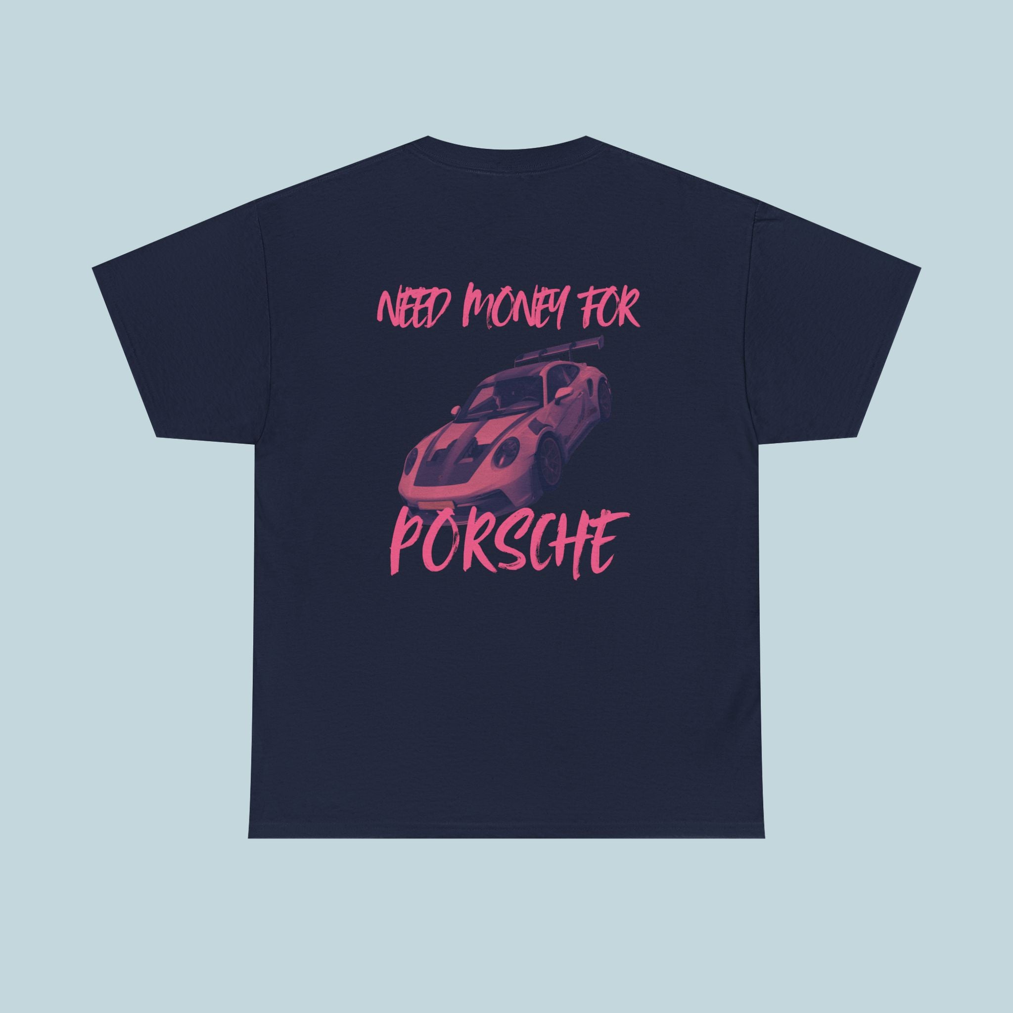 Need Money for Porsche / Pink