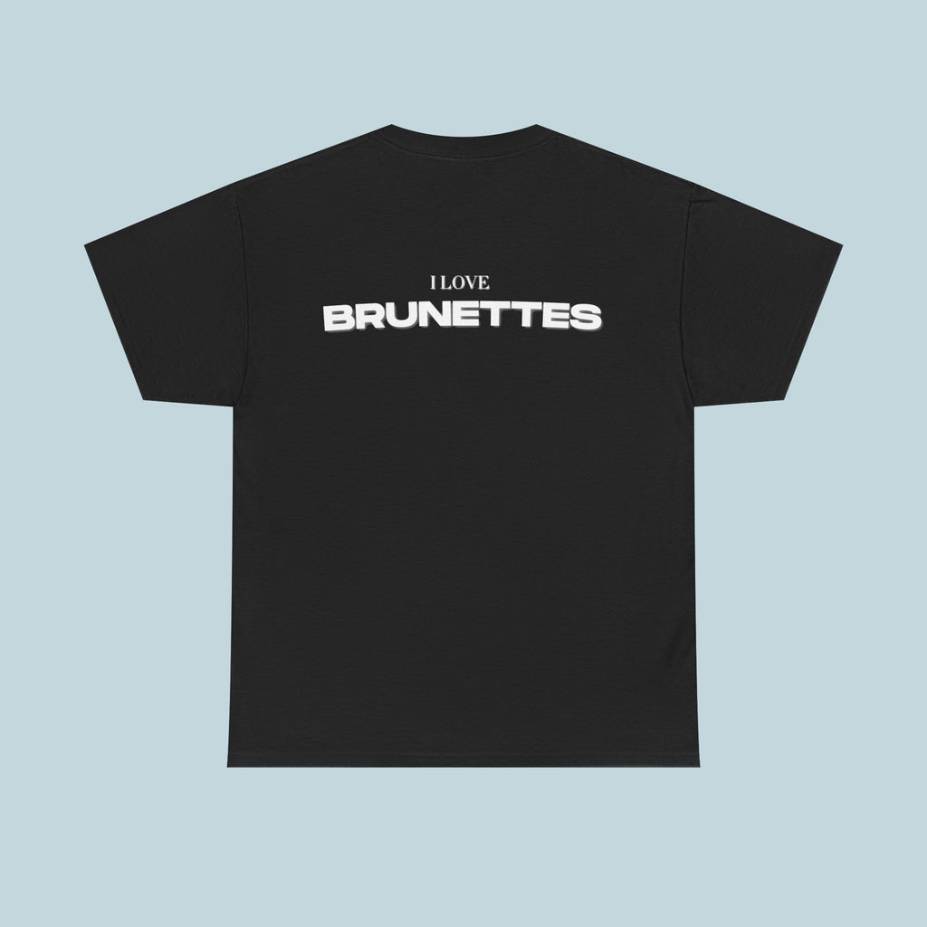 I Love Brunettes