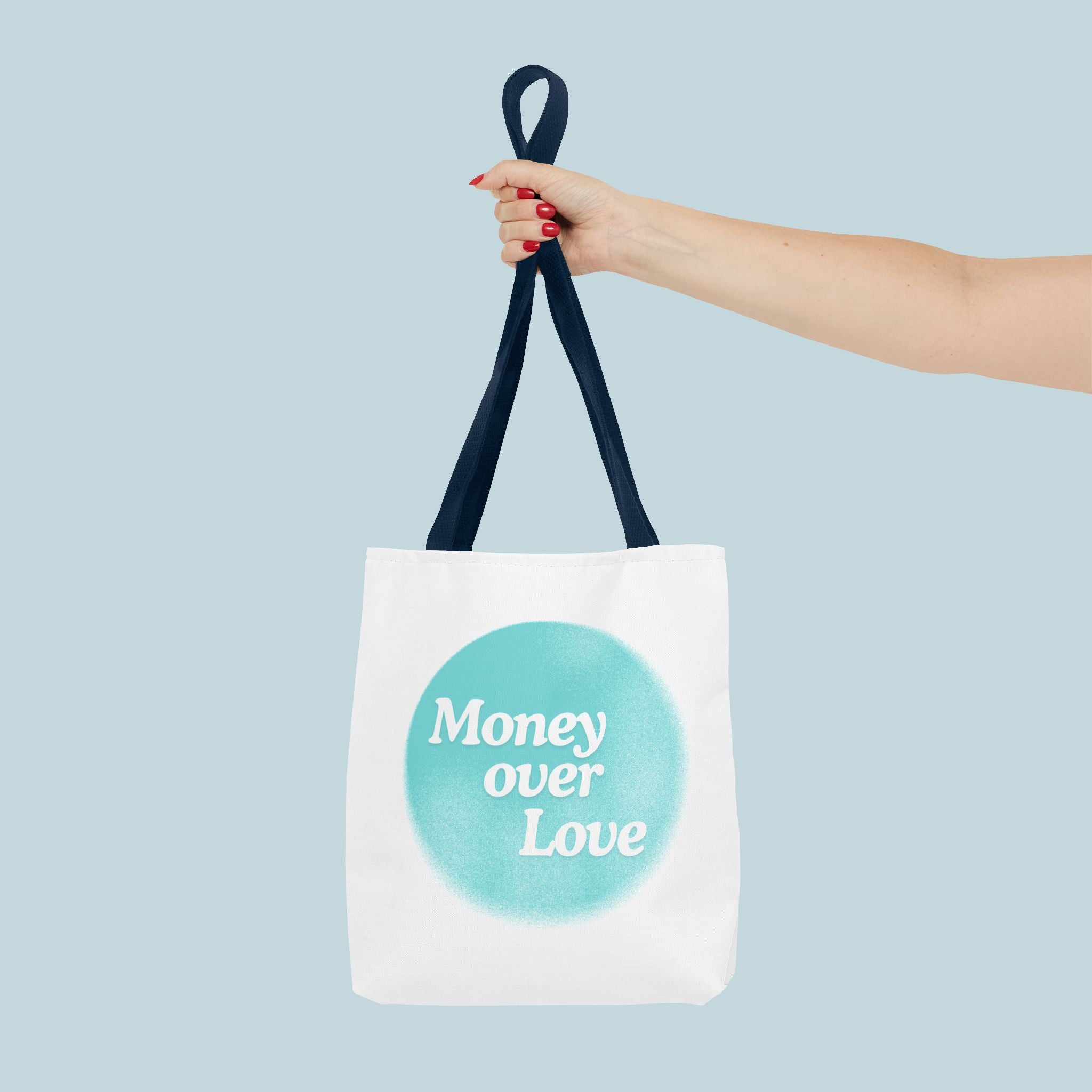 Money Over Love Tote Bag