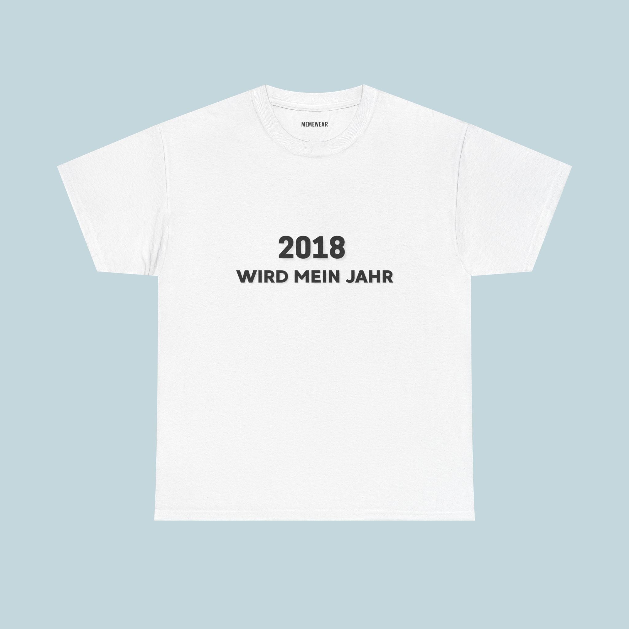 2018 Wird Mein Jahr