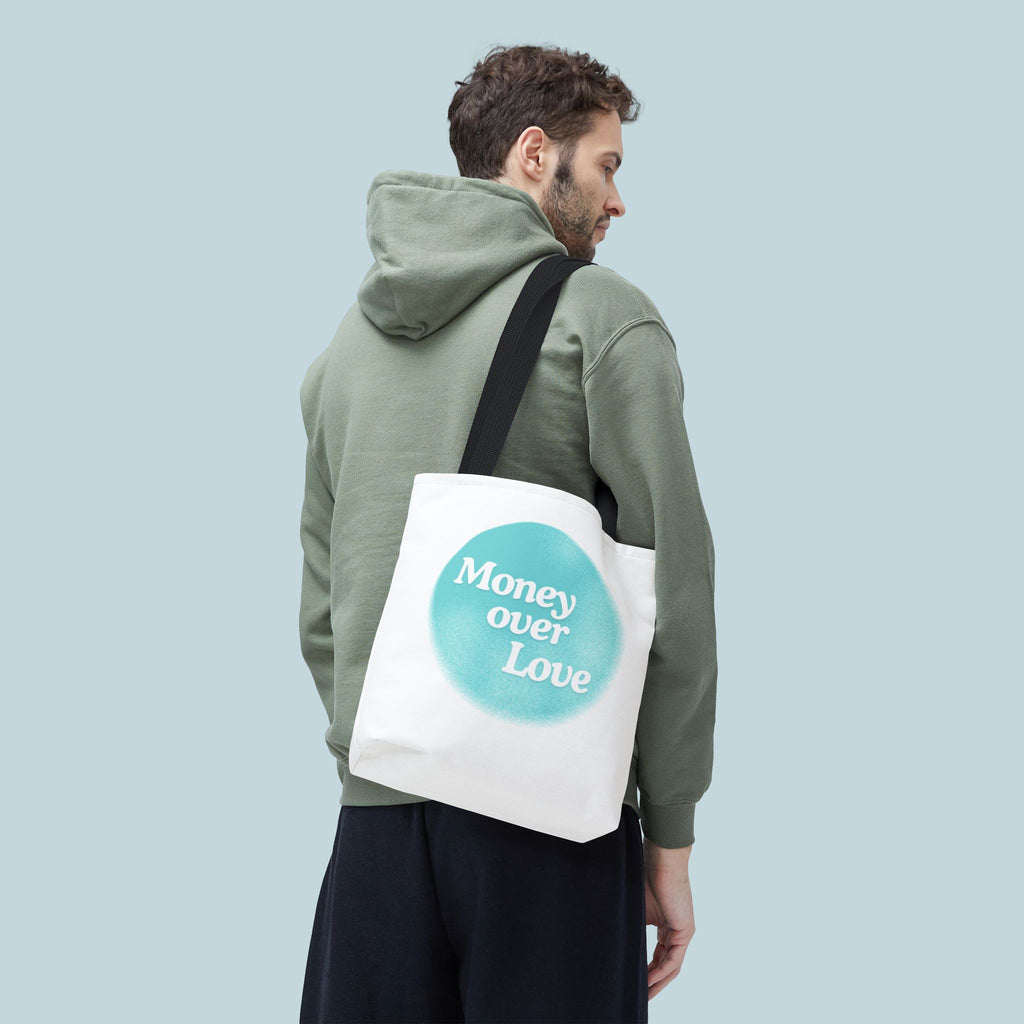 Money Over Love Tote Bag
