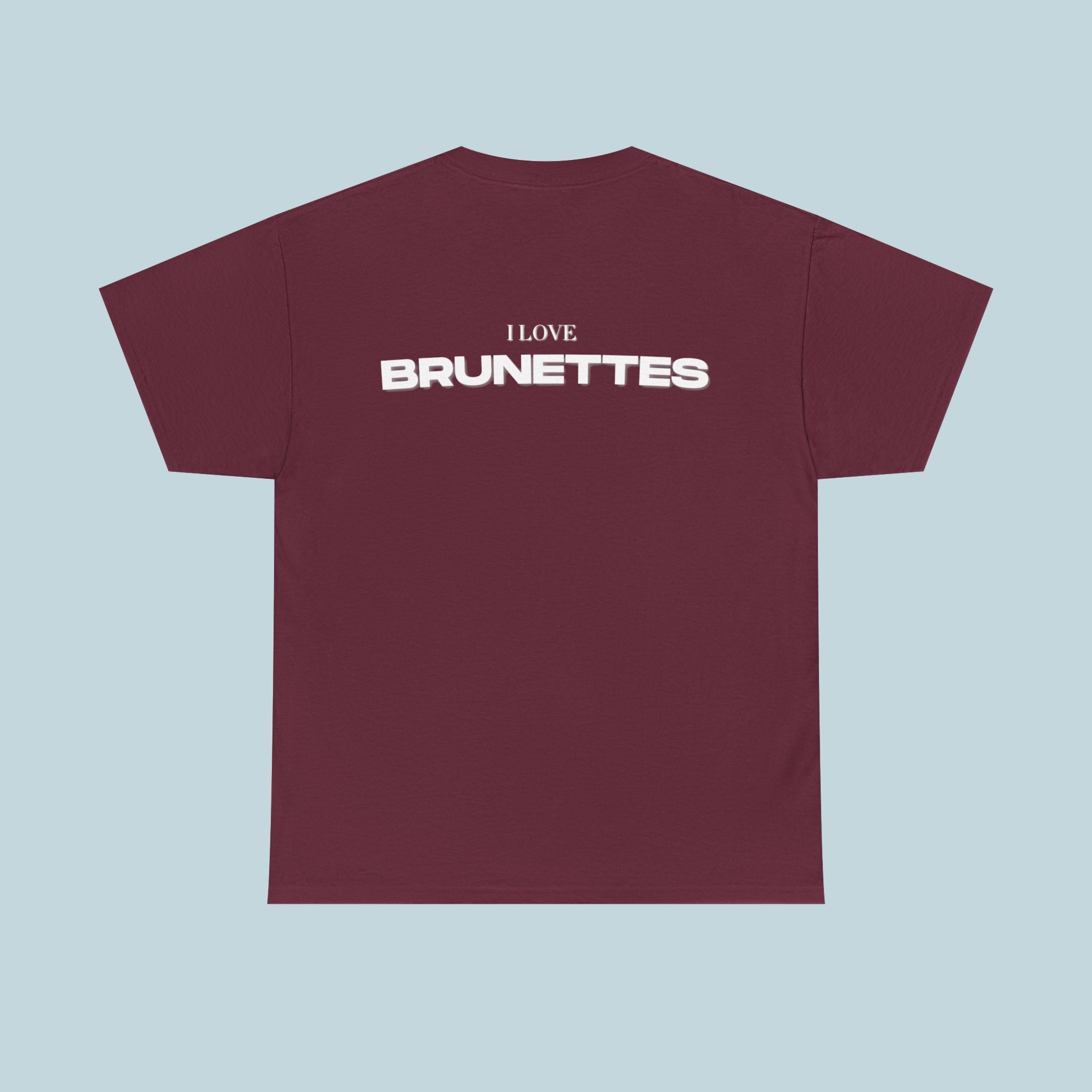 I Love Brunettes