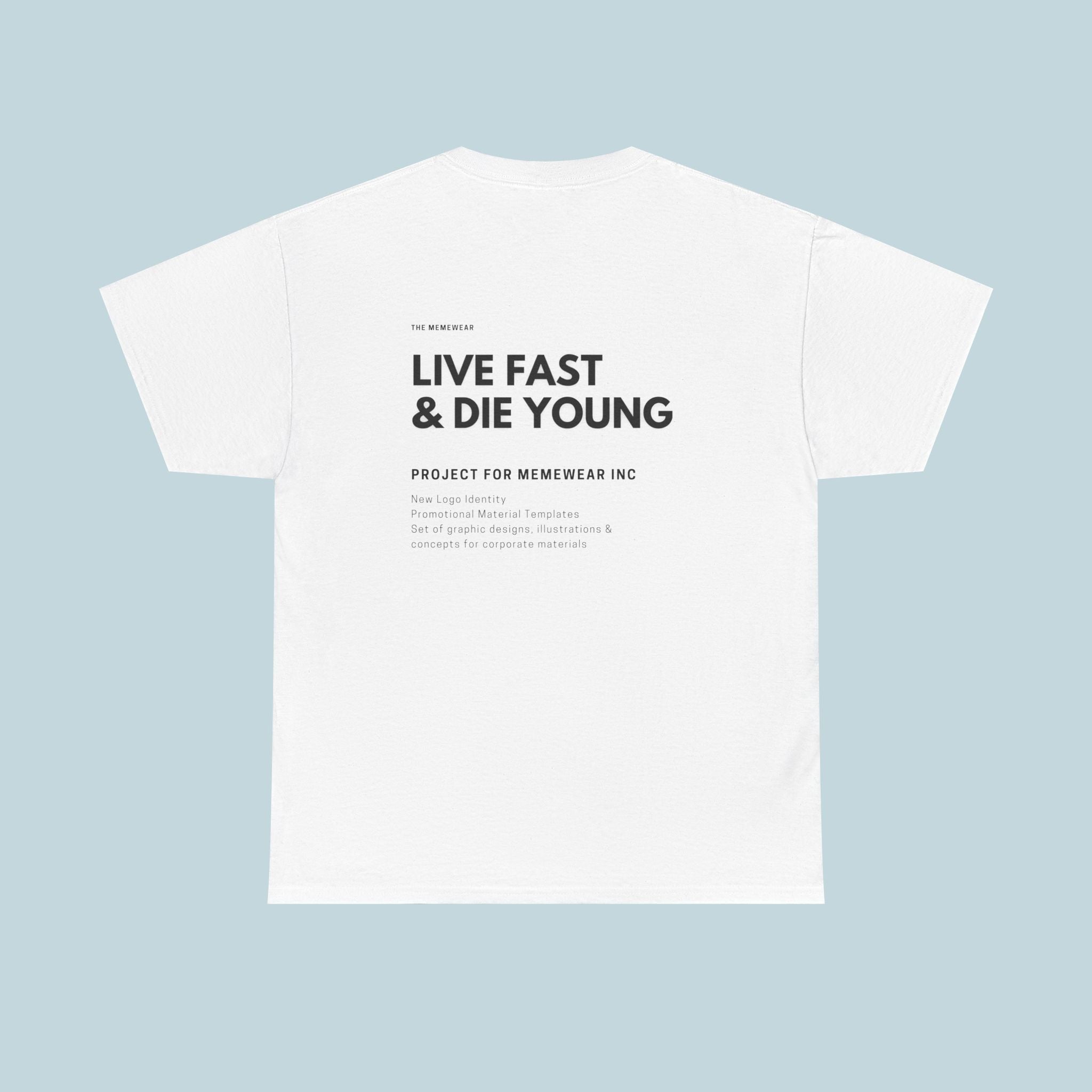 Live Fast & Die Young
